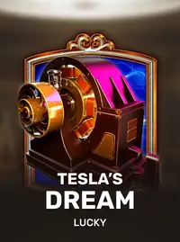 Tesla's Dream