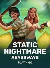 Static Nightmare Abyssways